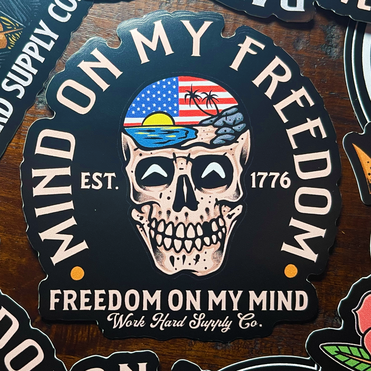 Mind On My Freedom, Freedom On My Mind Sticker